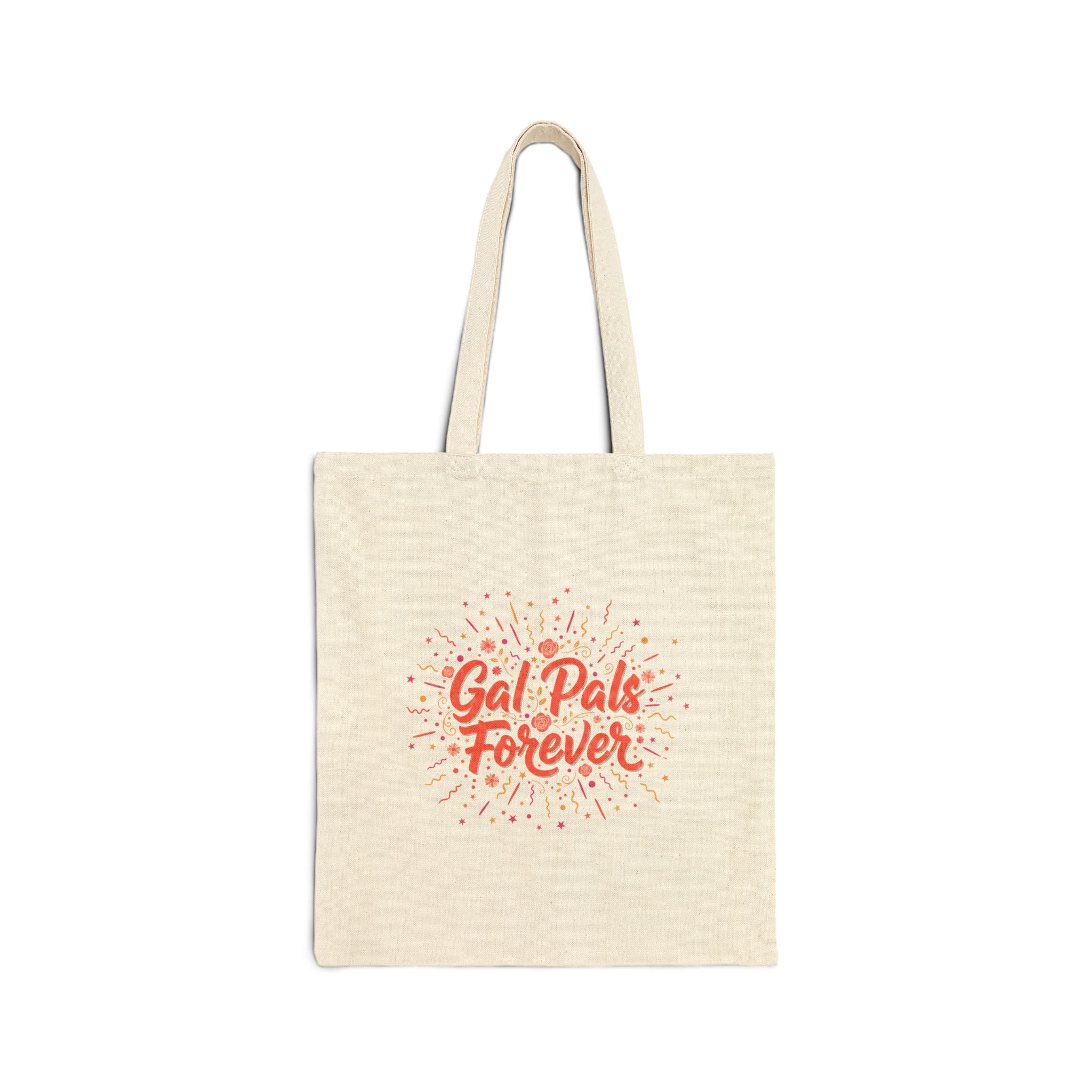 Gal Pals Forever Tote | Galentine’s Design, Female Friendship Canvas