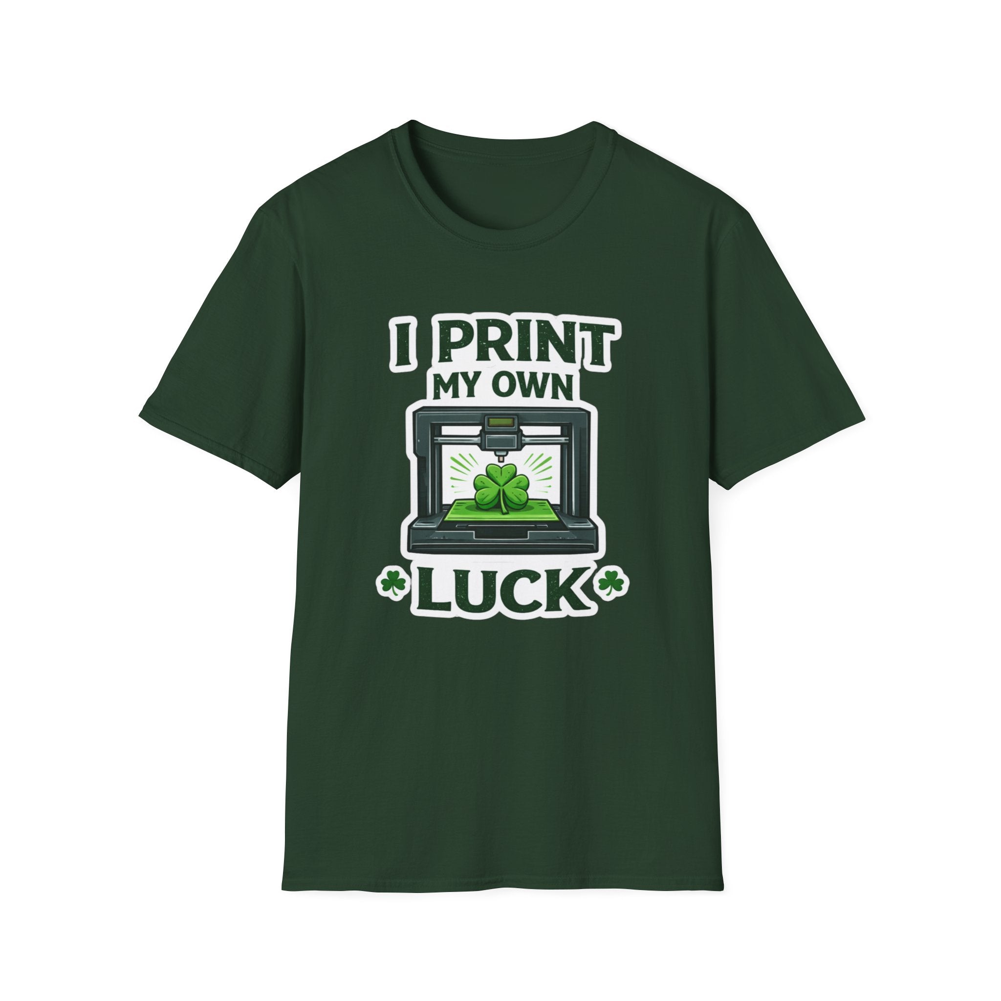 I Print My Own Luck St. Patrick's Day T-Shirt | Funny 3D Printing Maker Tee | Lucky Shamrock Graphic Shirt