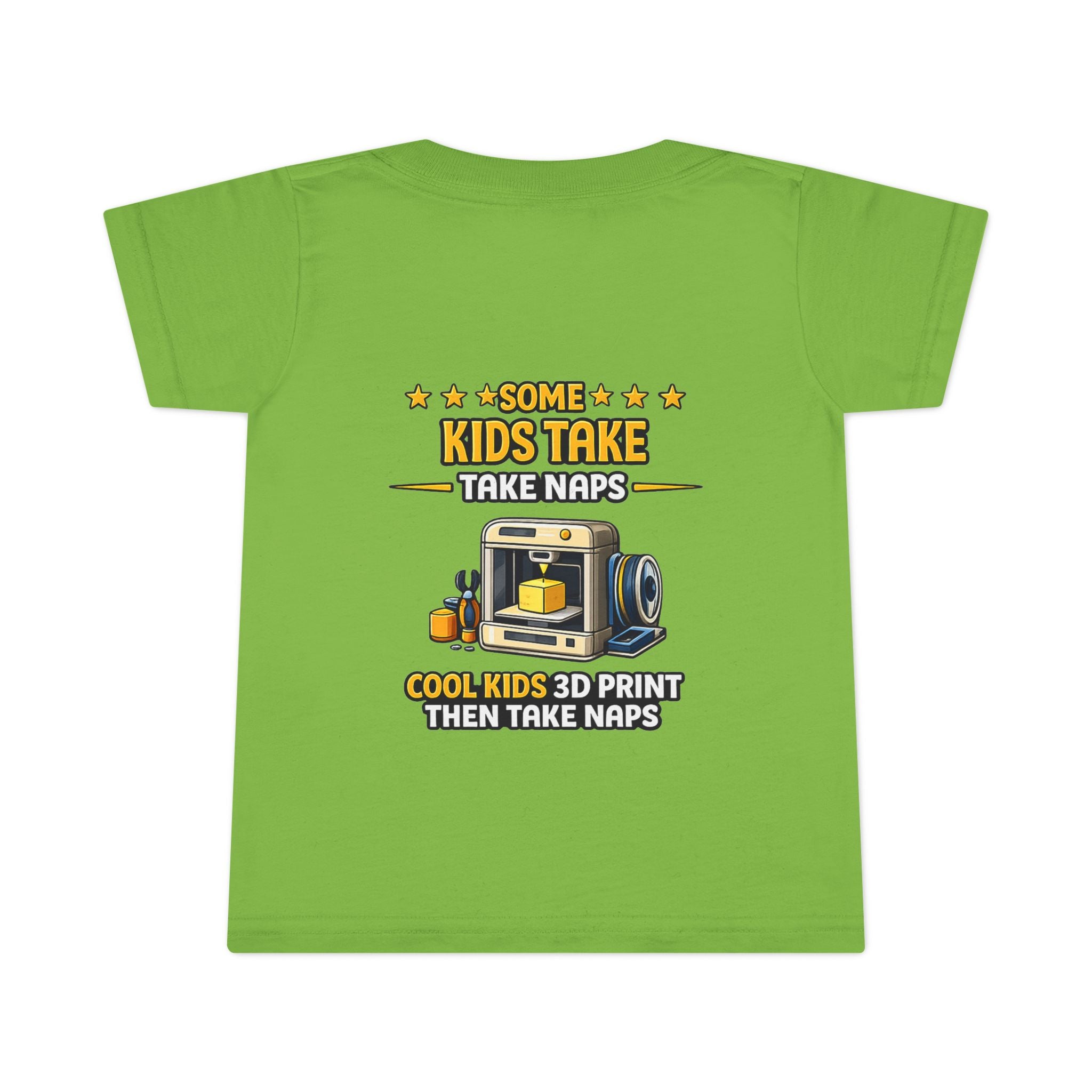 3D Printer Kids Take Naps Toddler T-shirt | 3D Printing Design