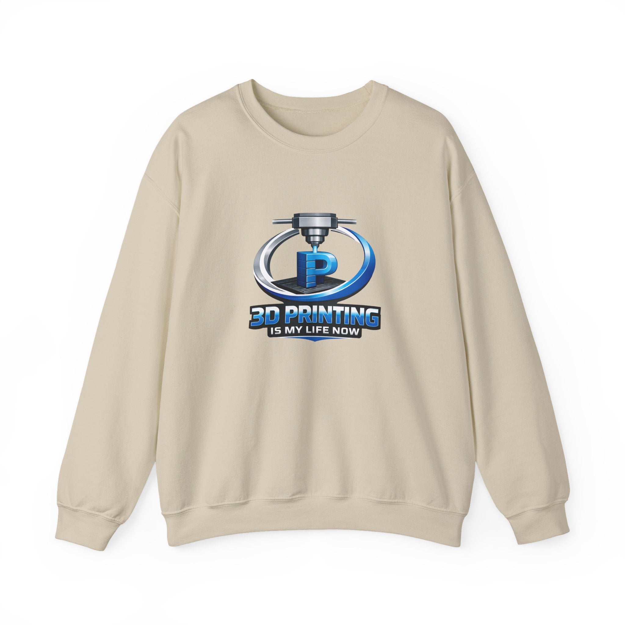 3D Printing Is My Life Now Sweatshirt | 3D Printer Logo Crewneck