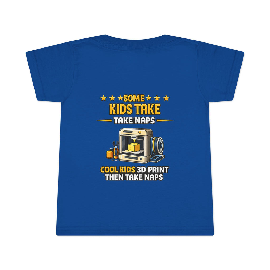 3D Printer Kids Take Naps Toddler T-shirt | 3D Printing Design