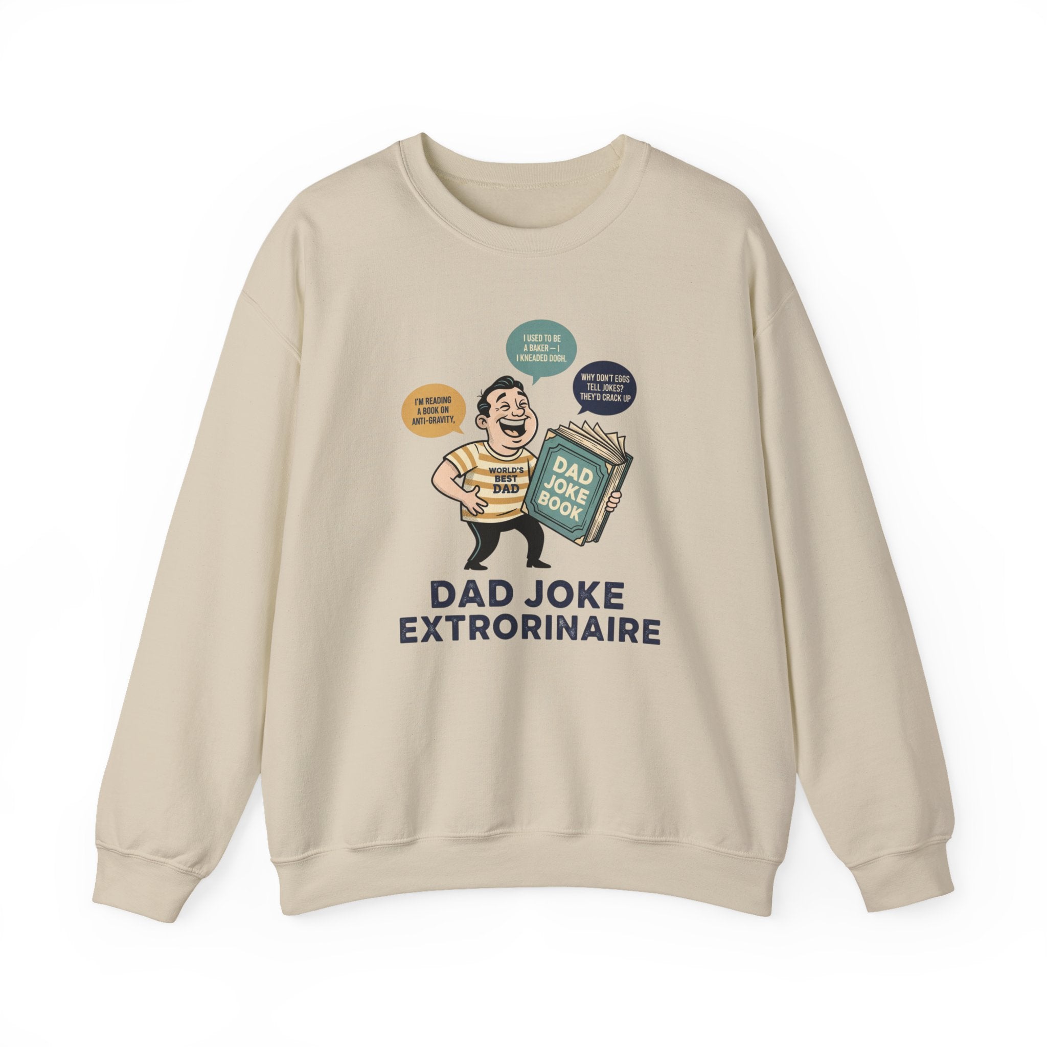 Dad Joke Extraordinaire Sweatshirt | dad jokes sweatshirt, cheesy punwear