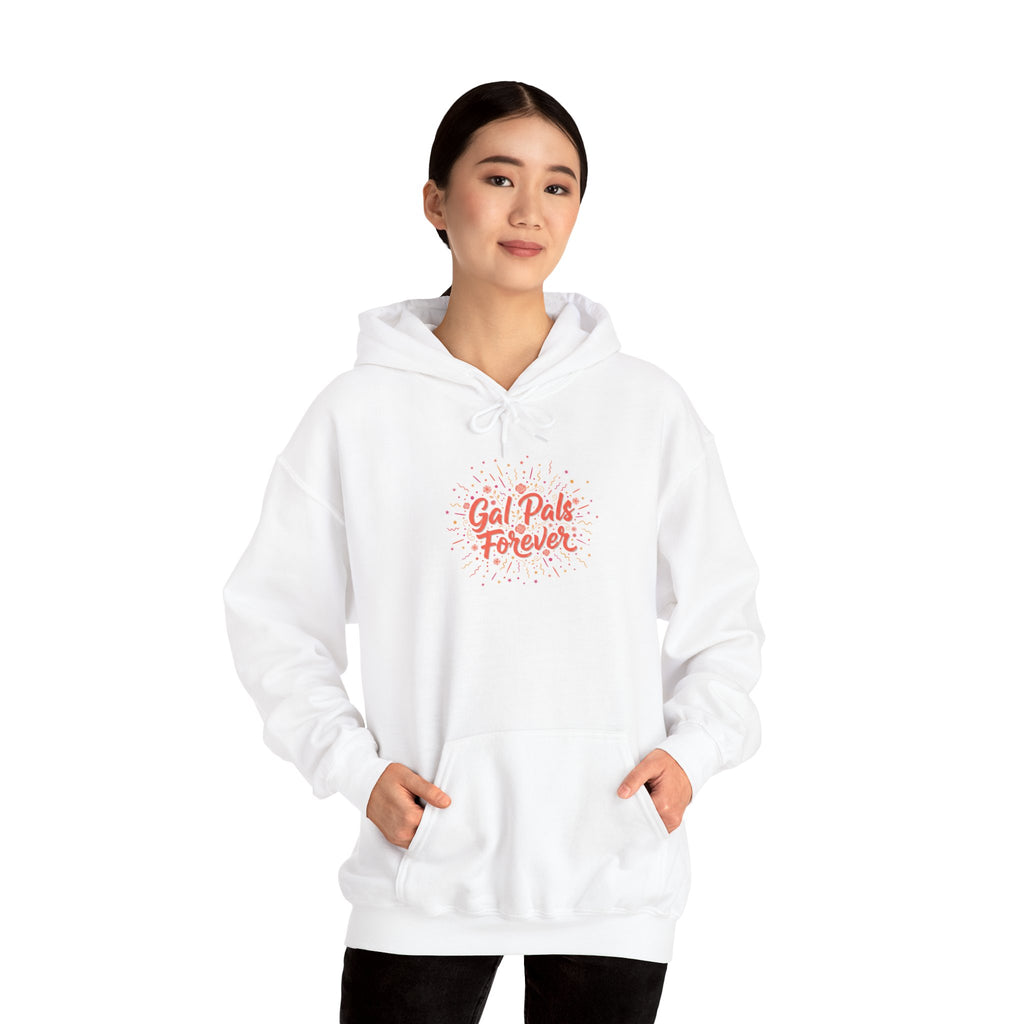 Gal Pals Forever Hoodie | Galentine’s Vibes, Friendship-First Script