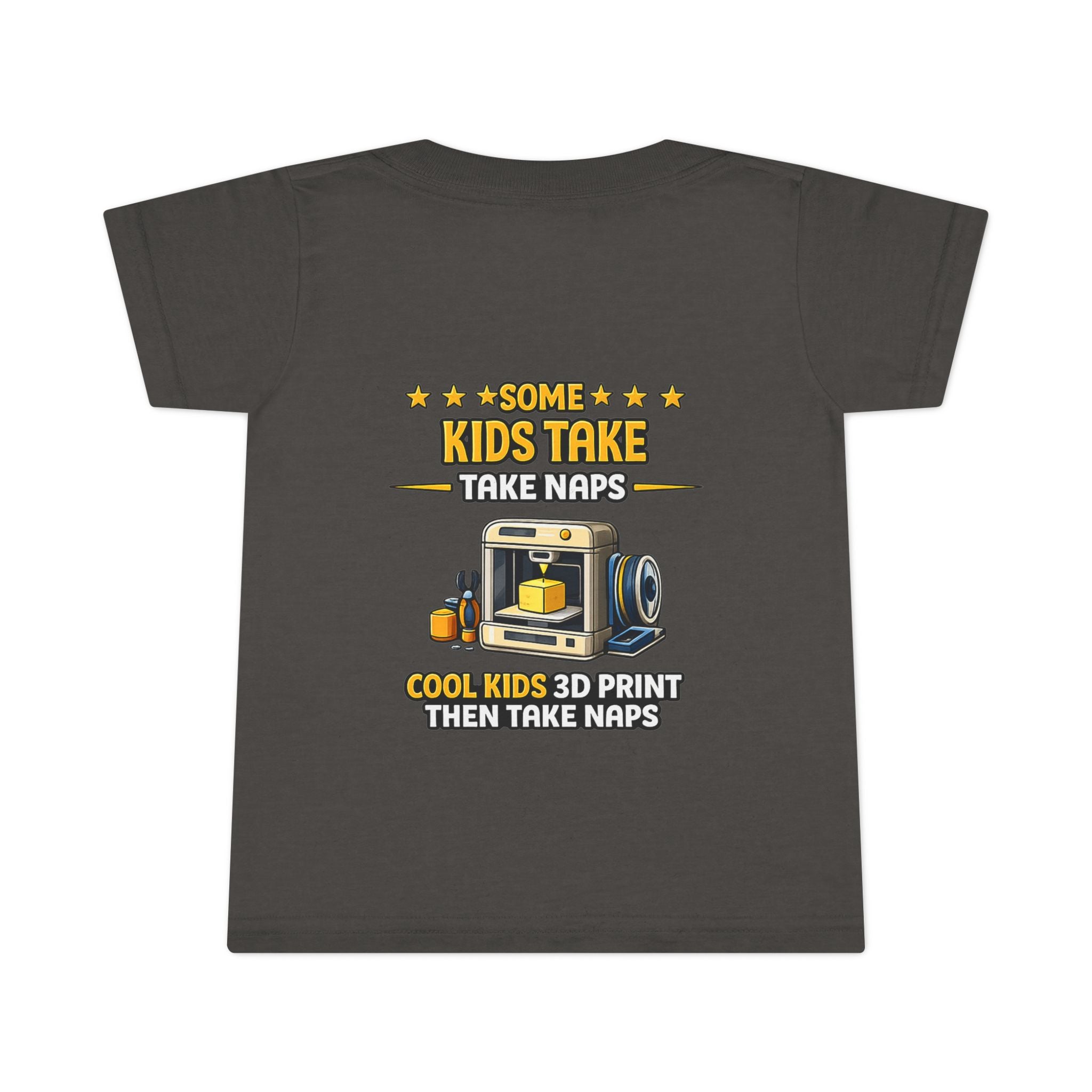 3D Printer Kids Take Naps Toddler T-shirt | 3D Printing Design