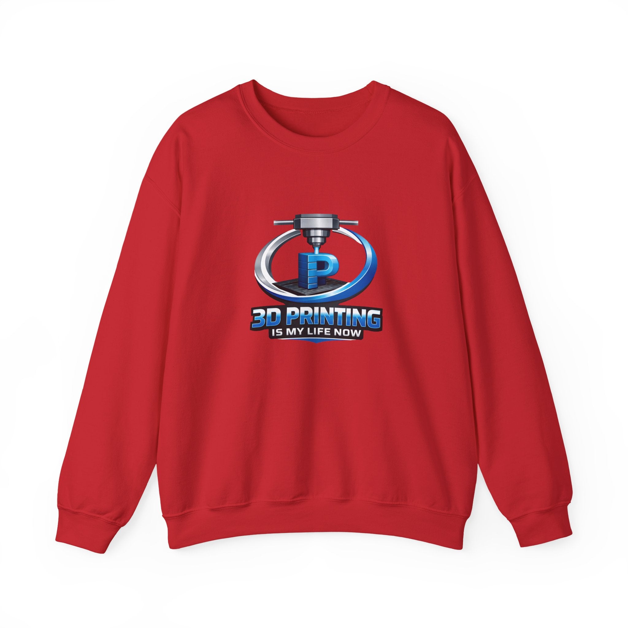 3D Printing Is My Life Now Sweatshirt | 3D Printer Logo Crewneck