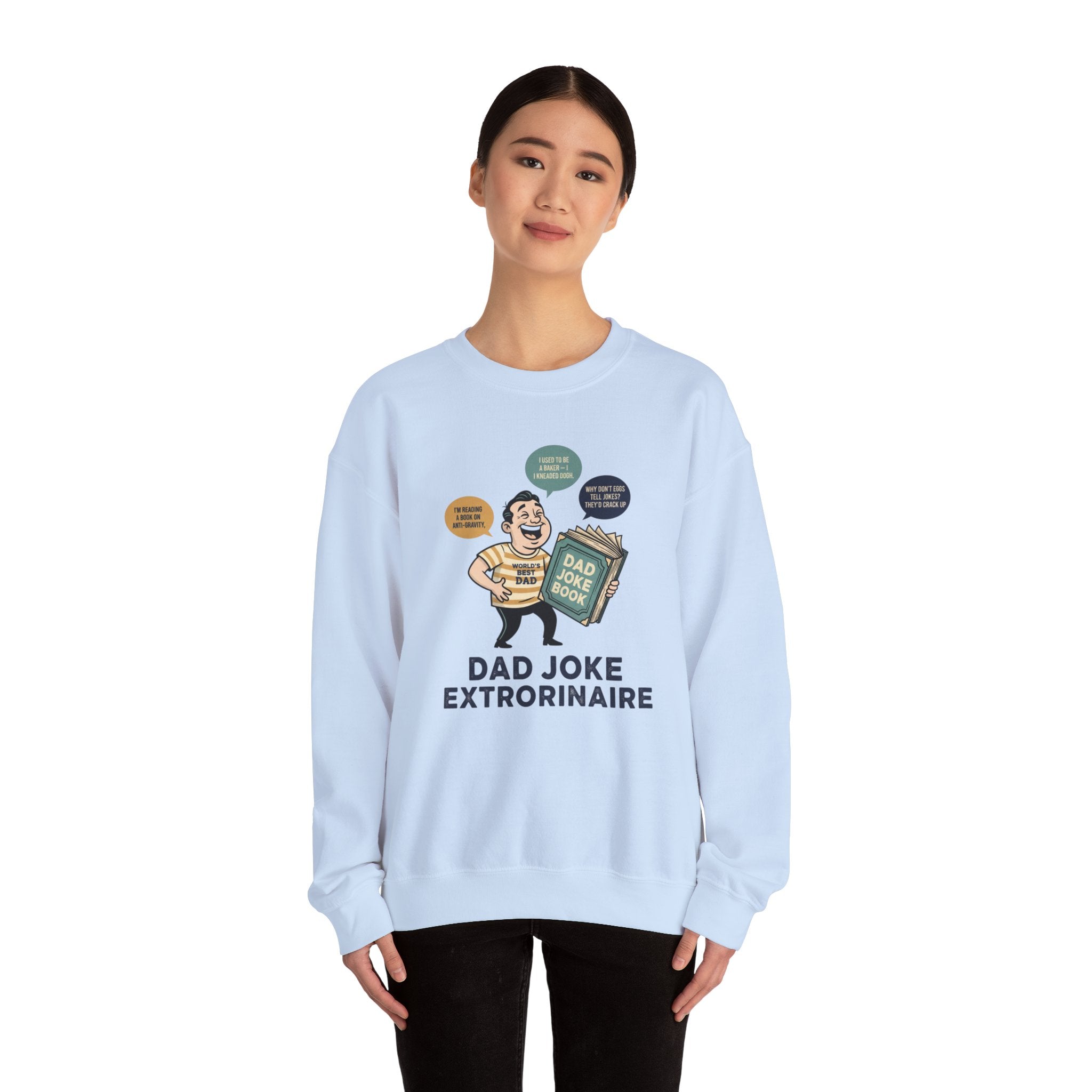 Dad Joke Extraordinaire Sweatshirt | dad jokes sweatshirt, cheesy punwear