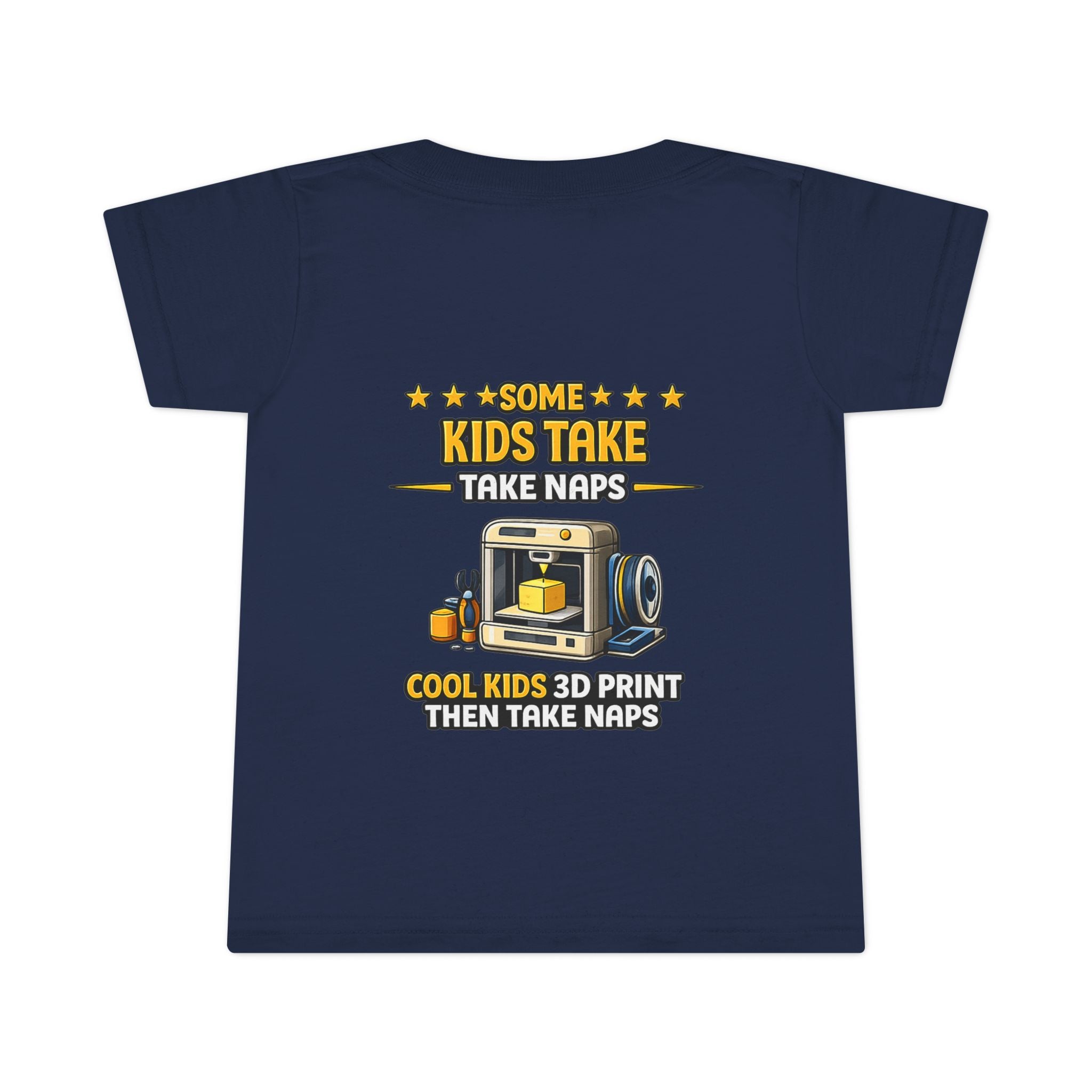 3D Printer Kids Take Naps Toddler T-shirt | 3D Printing Design