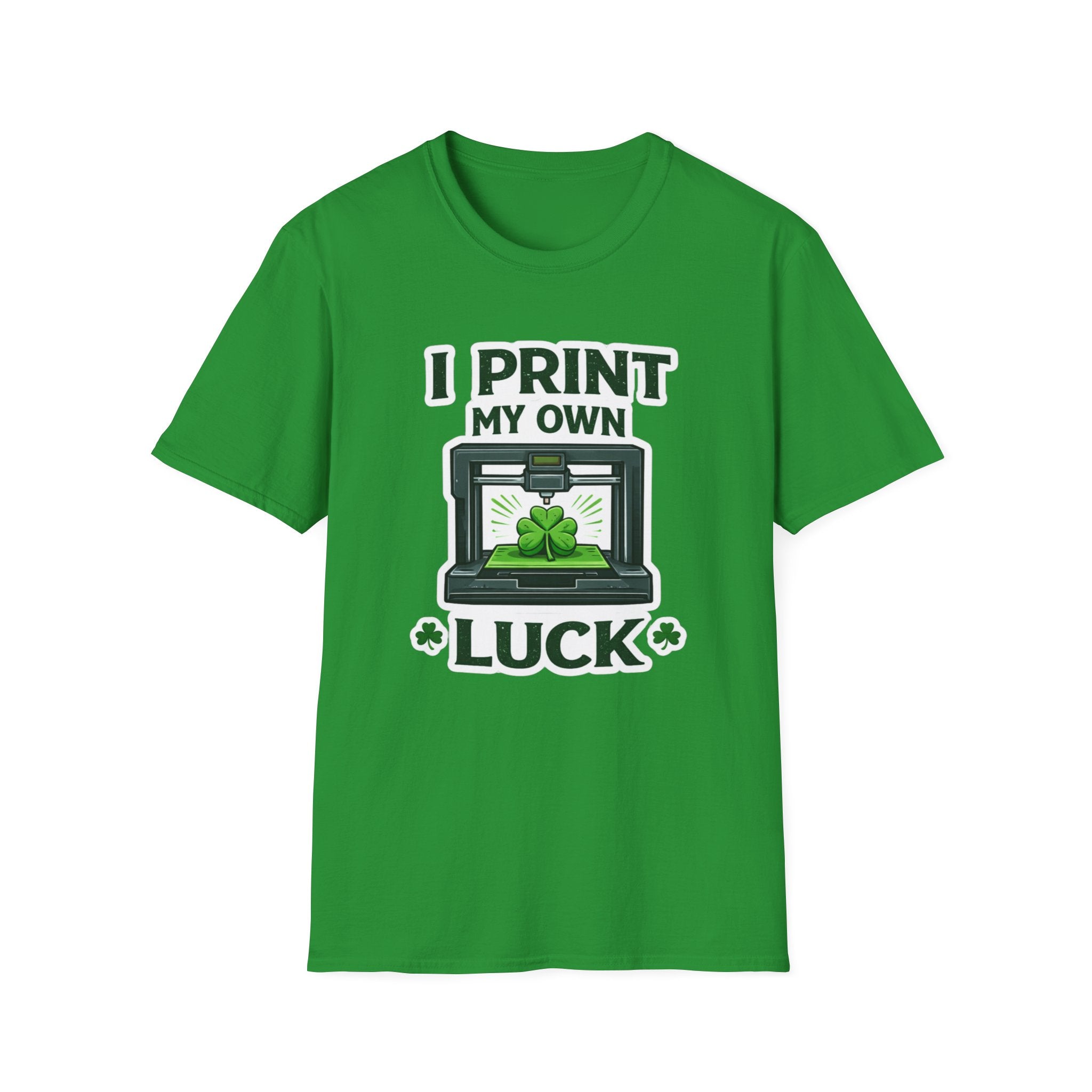 I Print My Own Luck St. Patrick's Day T-Shirt | Funny 3D Printing Maker Tee | Lucky Shamrock Graphic Shirt
