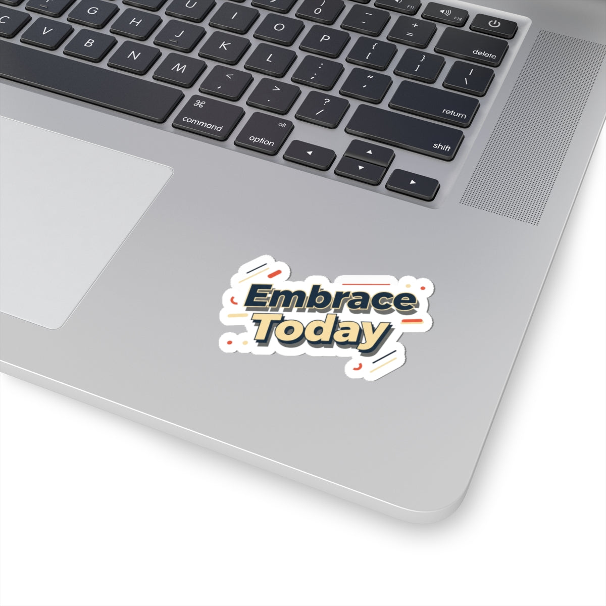Embrace Today Sticker | Shadow Typography, 3D Text Decal