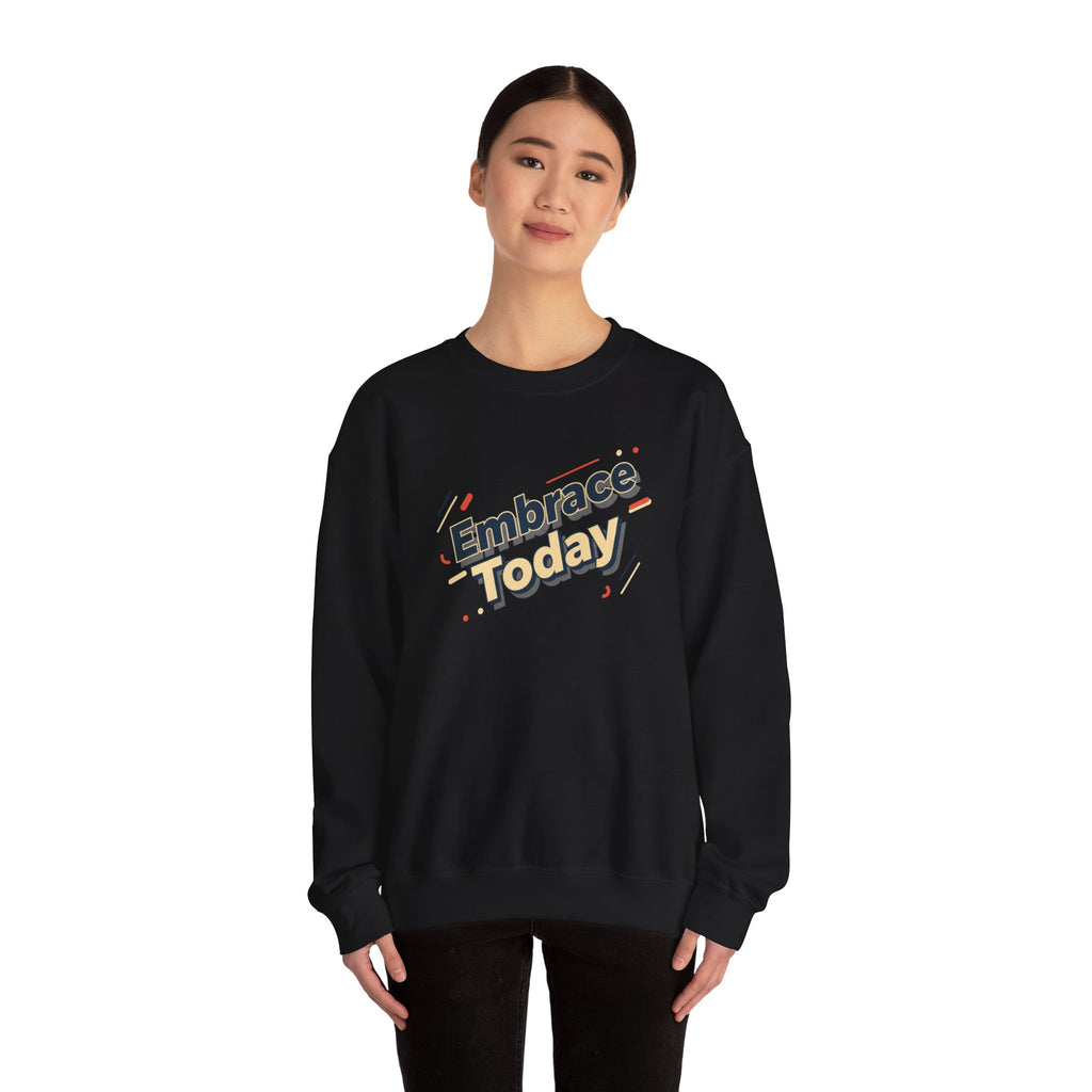 Embrace Today Sweatshirt | shadow typography shirt, 3D simple text