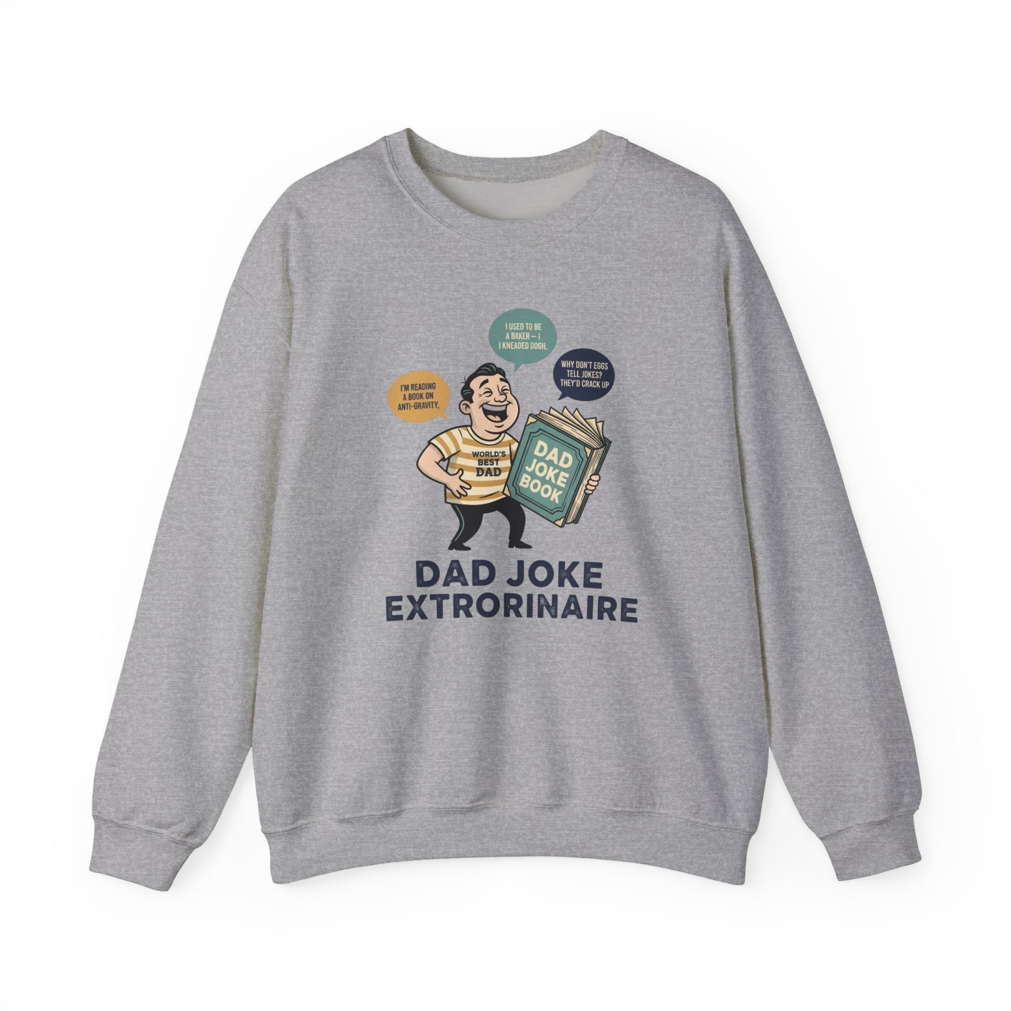 Dad Joke Extraordinaire Sweatshirt | dad jokes sweatshirt, cheesy punwear