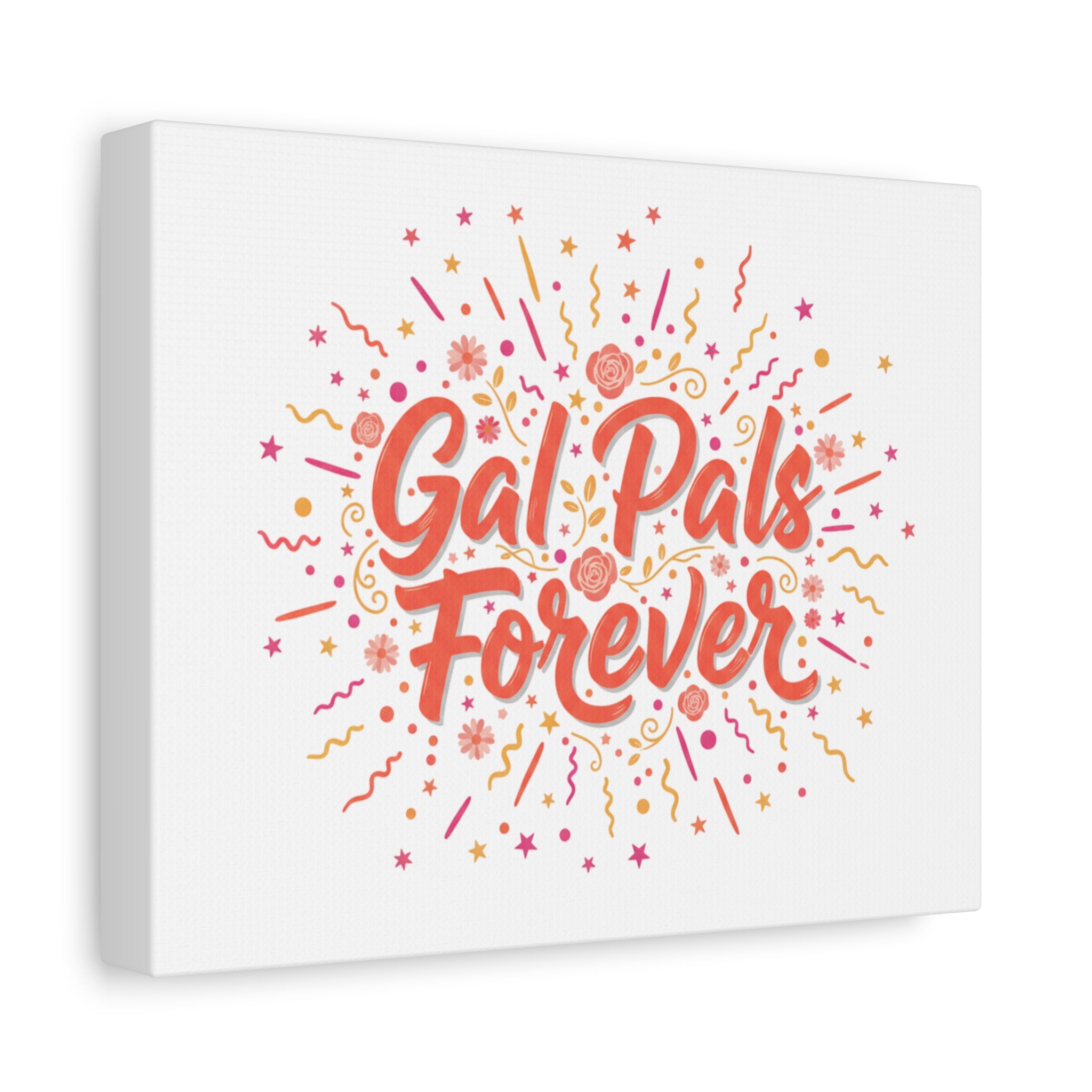 Gal Pals Forever Canvas | Galentine’s Friendship Art, Squad Vibes