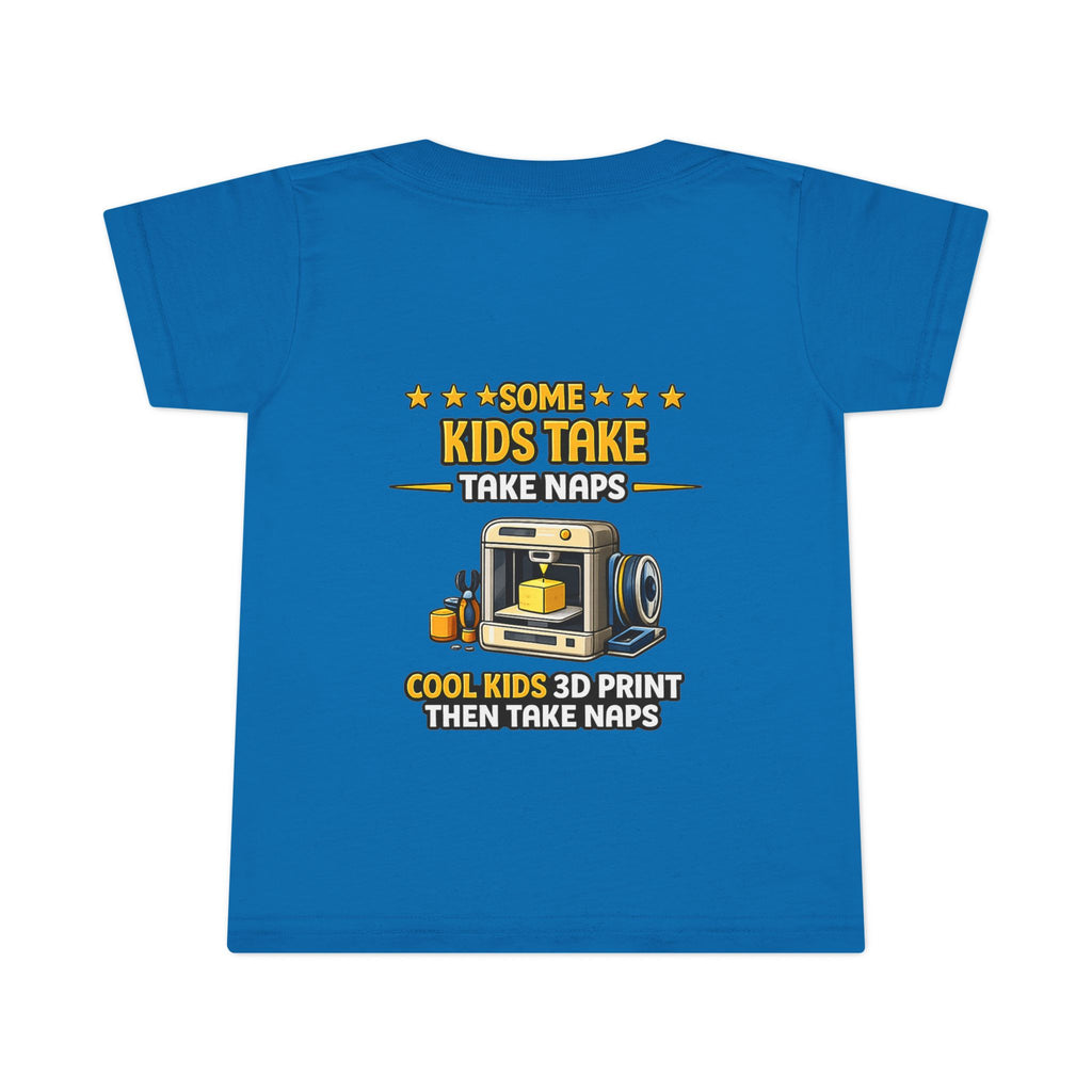 3D Printer Kids Take Naps Toddler T-shirt | 3D Printing Design