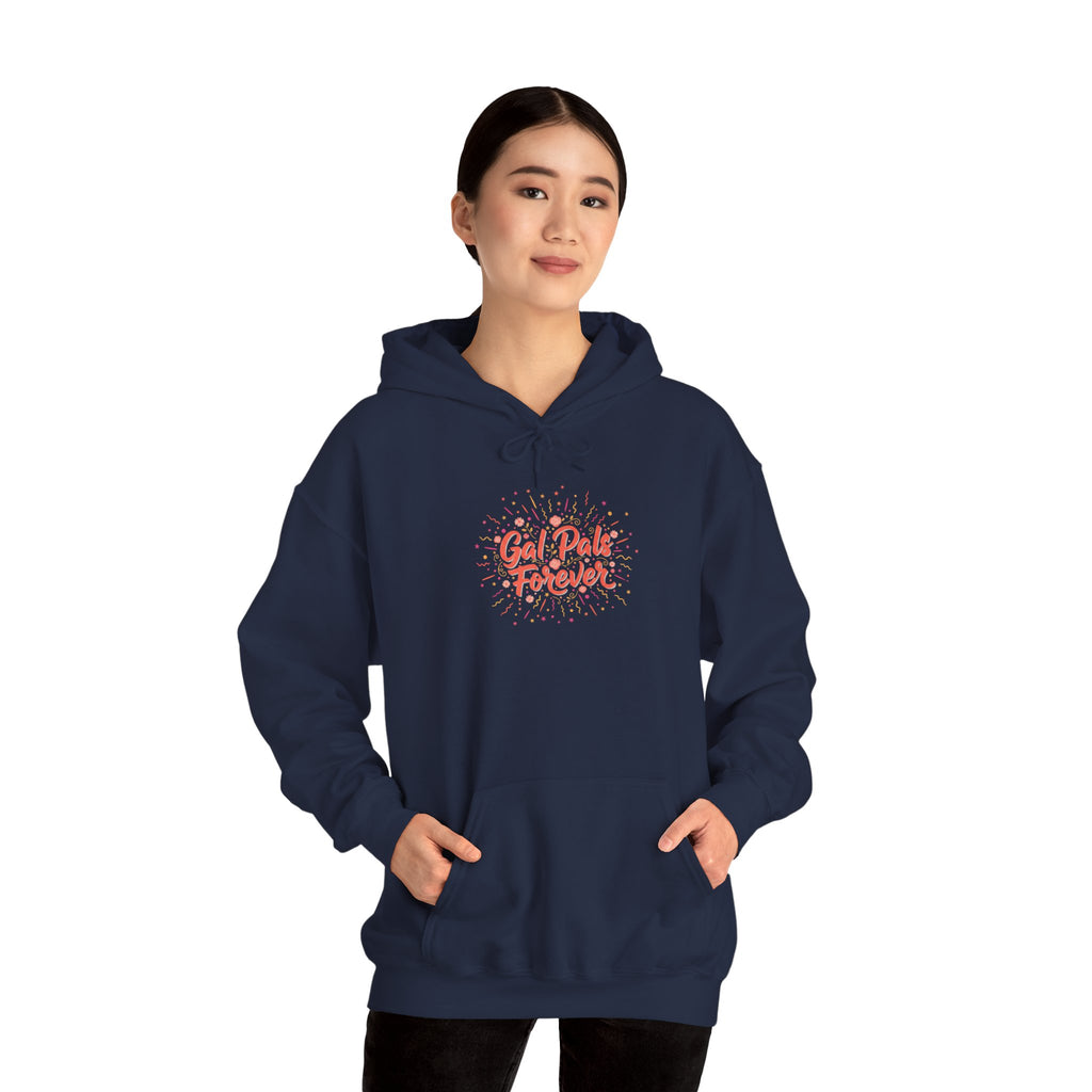 Gal Pals Forever Hoodie | Galentine’s Vibes, Friendship-First Script