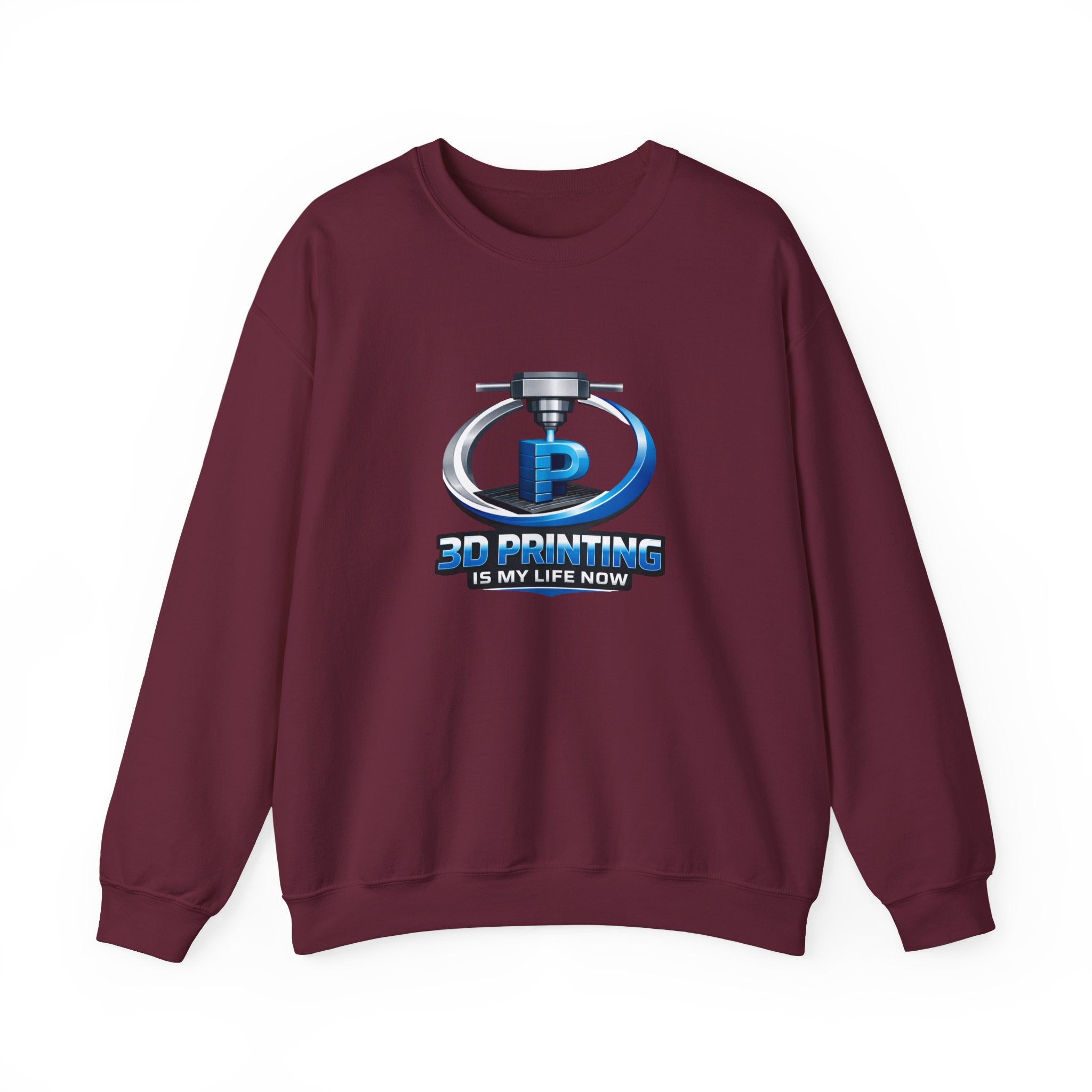 3D Printing Is My Life Now Sweatshirt | 3D Printer Logo Crewneck