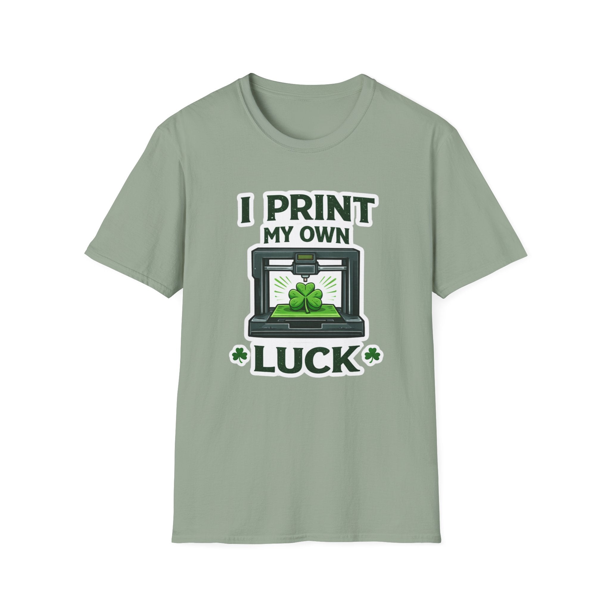 I Print My Own Luck St. Patrick's Day T-Shirt | Funny 3D Printing Maker Tee | Lucky Shamrock Graphic Shirt