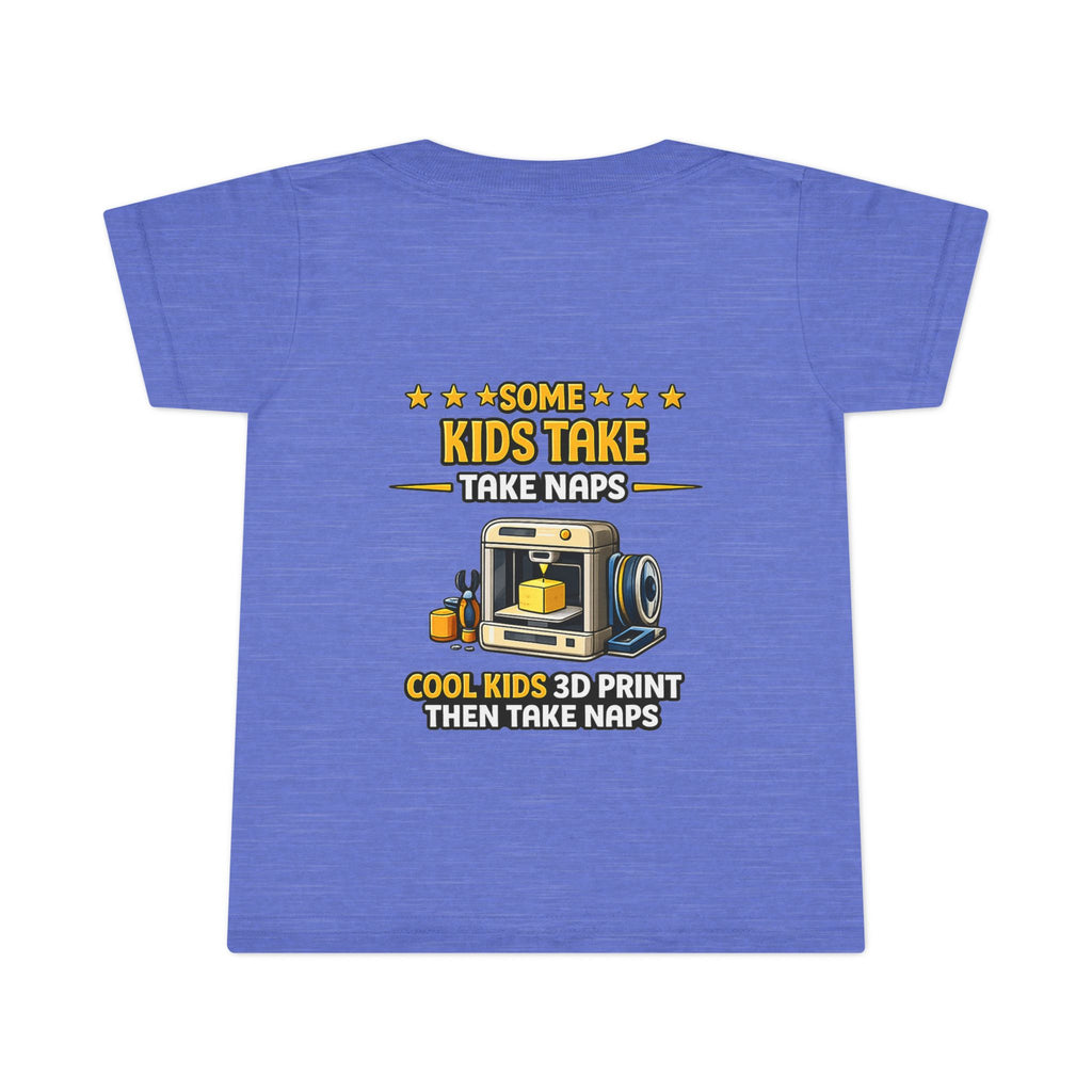 3D Printer Kids Take Naps Toddler T-shirt | 3D Printing Design